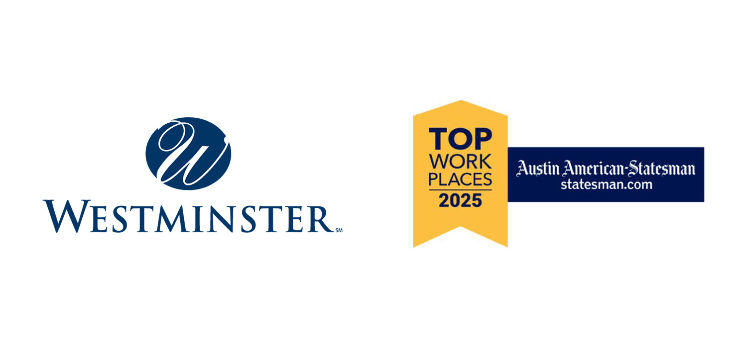 For 12th Consecutive Year Austin American-Statesman Names Westminster As a 2025 Recipient of the Greater Austin “Top Workplaces” Award
